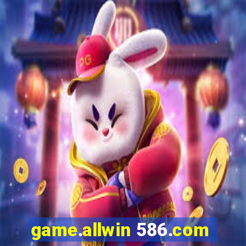 game.allwin 586.com